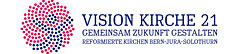 Vision Kirche 21 - Reformierte Kirchen Bern-Jura-Solothurn